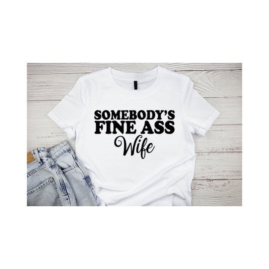 Fine Wife Tee