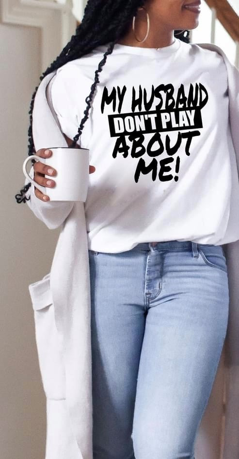 Don't Play About Me Tee