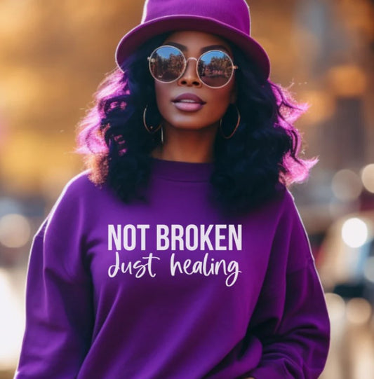 Not Broken Sweatshirt