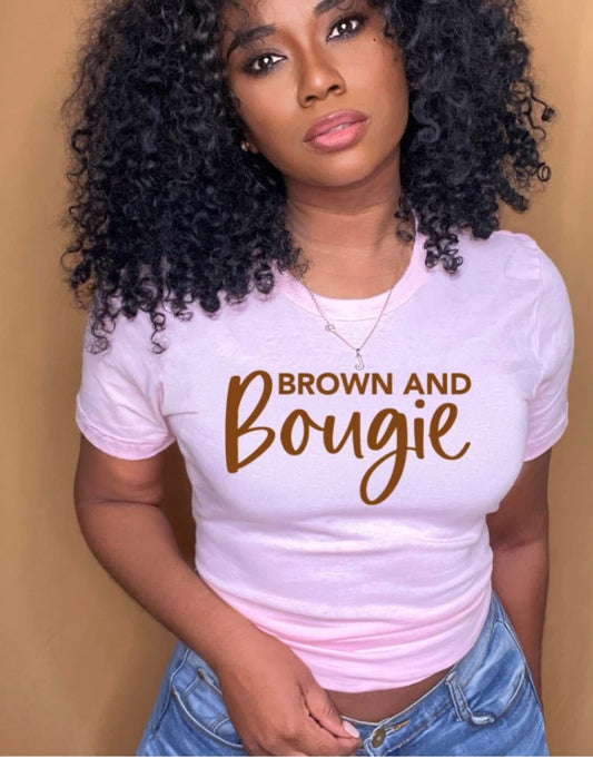 Brown and Bougie Tee