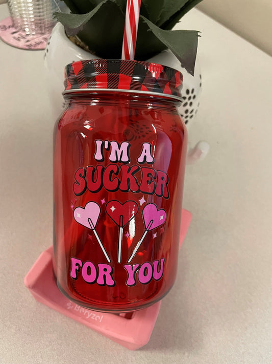 Sucker For You Cup